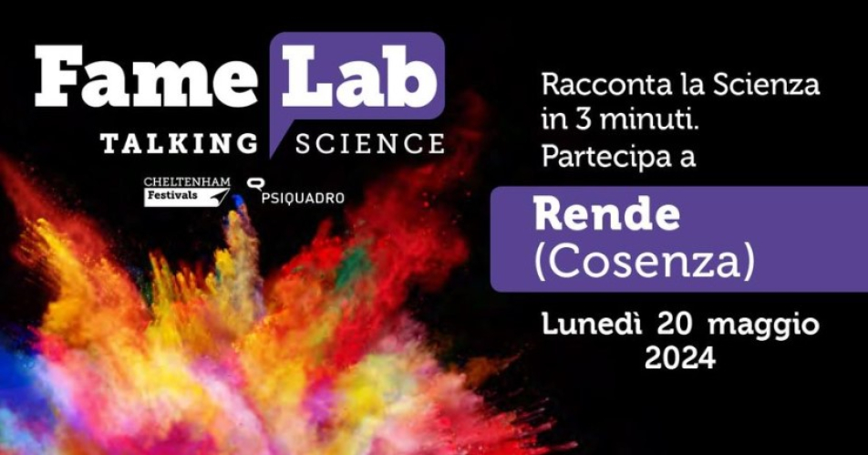 FameLab Italia, il Talent della scienza - Selezione a Cosenza